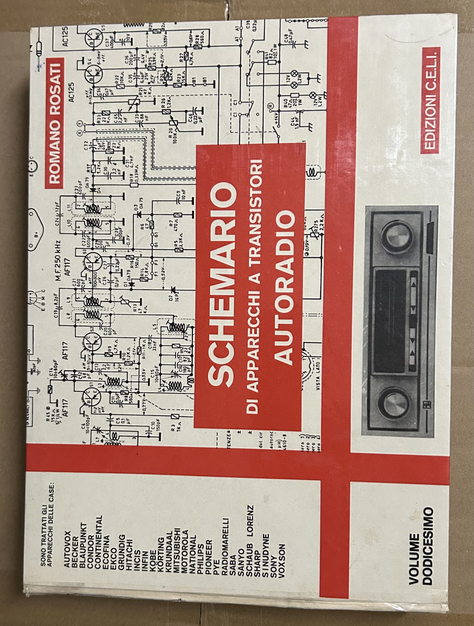 Schemario di Apparecchi a Transistori AUTORADIO - Vol. 12 | Romano Rosati CELI