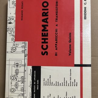 Schemario di Apparecchi a Transistori - Vol. 5 | Romano Rosati CELI