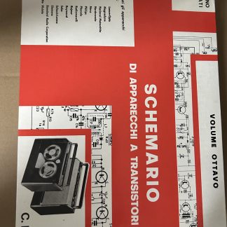 Schemario di Apparecchi a Transistori - Vol. 8 | Romano Rosati CELI
